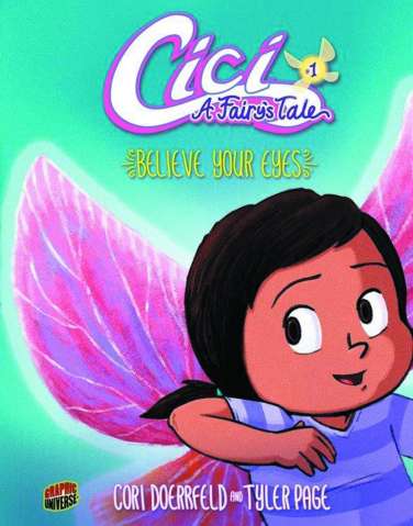 Cici: A Fairy's Tale Vol. 1: Believe Your Eyes