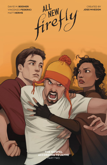 All New Firefly: The Gospel According to Jayne Vol. 2