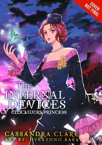 The Infernal Devices Vol. 3: Clockwork Princess