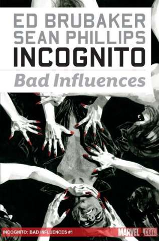 Incognito Vol. 2: Bad Influences