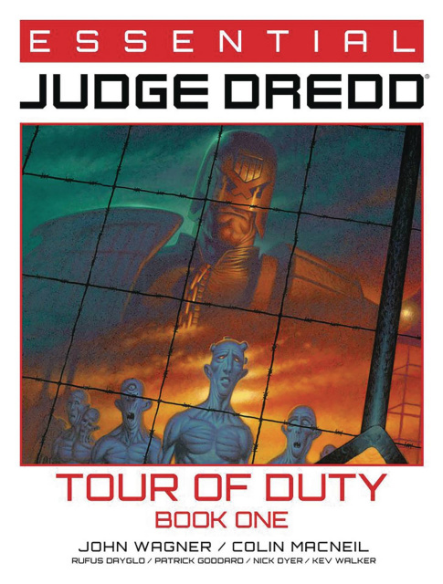 Essential Judge Dredd: Tour of Duty Book One