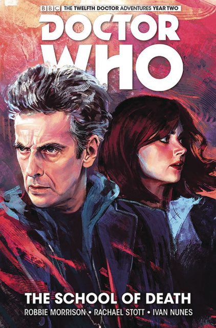 Doctor Who: New Adventures with the Twelfth Doctor, Year Two Vol. 4: The School of Death