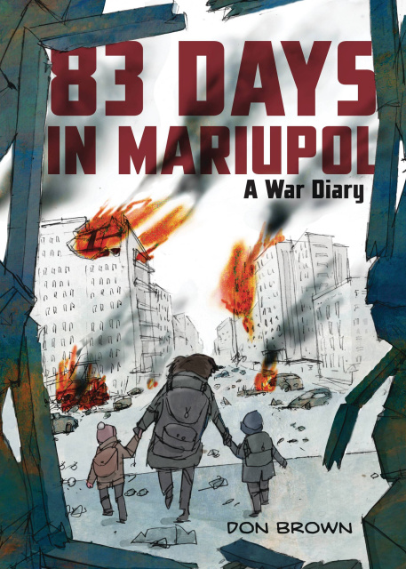 83 Days in Mariupol: A War Diary | Fresh Comics