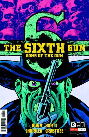 The Sixth Gun: Sons of the Gun #1 (2nd Printing)