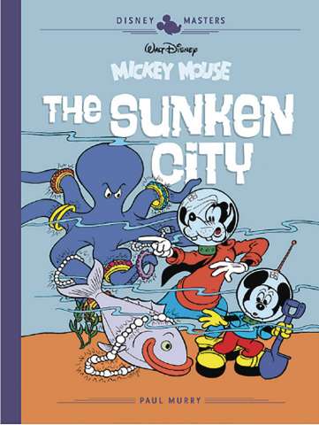 Disney Masters Vol. 13: The Sunken City