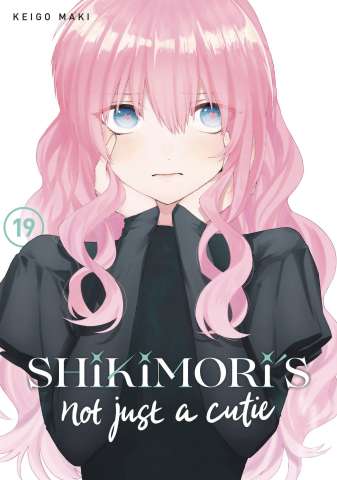 Shikimori's Not Just a Cutie Vol. 19