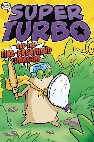 Super Turbo Vol. 5: The Fire Breathing Dragon