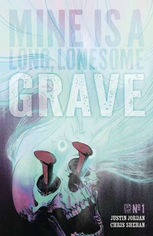 Mine is a Long Lonesome Grave #1 (Roberts Cover)