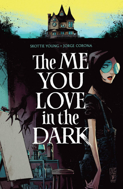 The Me You Love in the Dark Vol. 1