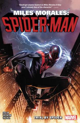 Miles Morales: Spider-Man by Cody Ziglar Vol. 1: Trial by Spider
