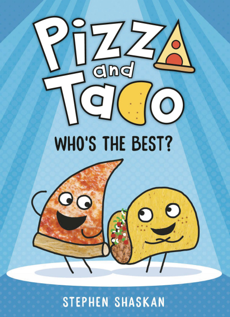 Pizza and Taco Vol. 1: Who's the Best?