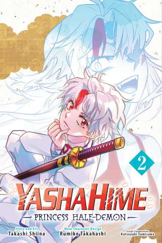 YashaHime: Princess Half-Demon Vol. 2