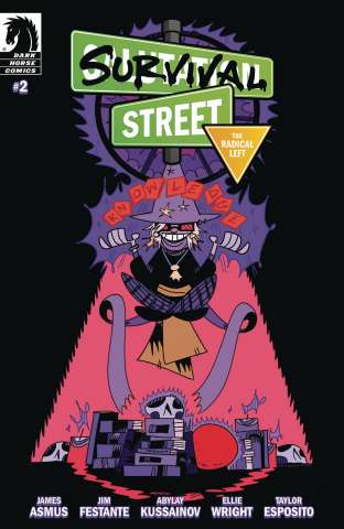 Survival Street: The Radical Left #2 (Enger Cover)