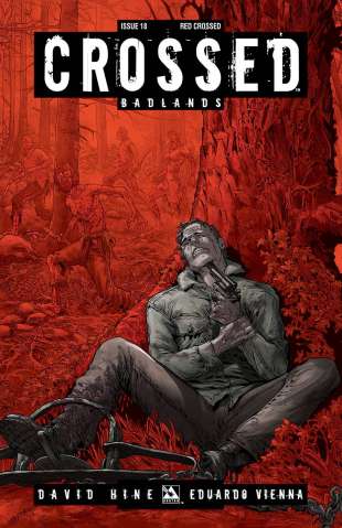 Crossed: Badlands #18 (Red Crossed Cover)