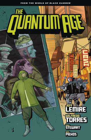 Quantum Age: From the World of Black Hammer Vol. 1