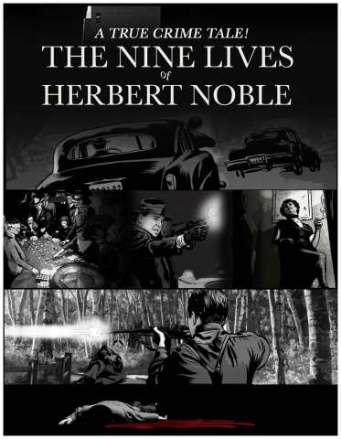 The Nine Lives of Herbert Noble