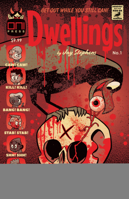 Dwellings #1 (10 Copy Bloody Cover)