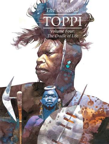 The Collected Toppi Vol. 4