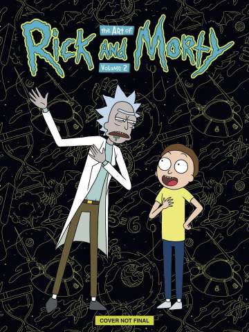 The Art of Rick and Morty Vol. 2 (Deluxe Edition)
