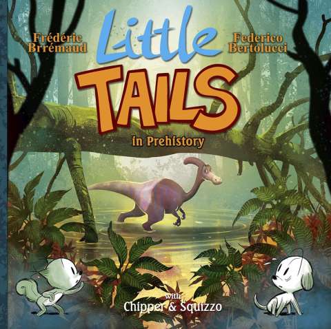 Little Tails in Prehistory Vol. 4