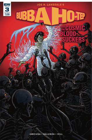 Bubba Ho-Tep and the Cosmic Blood-Suckers #3 (Galusha Cover)