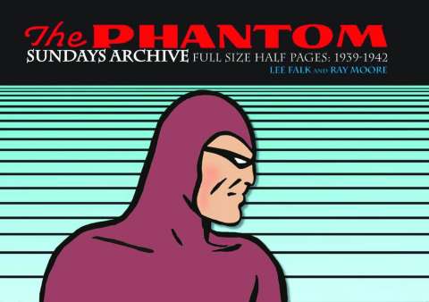 The Phantom: Sundays Archive - Full Size Half Pages Vol. 1: 1939-1942