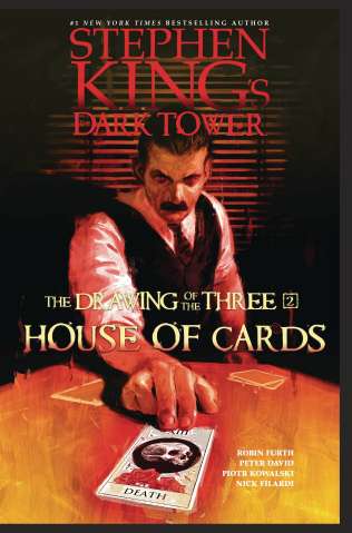 The Dark Tower: The Drawing of the Three Vol. 2: House of Cards