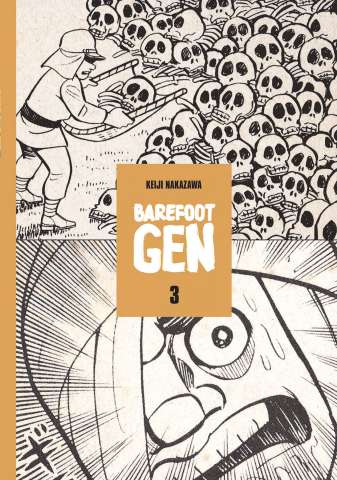 Barefoot Gen Vol. 3