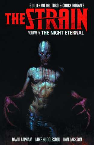 The Strain Vol. 5: The Night Eternal