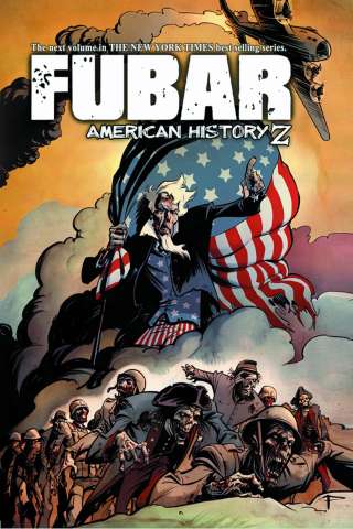 FUBAR Vol. 3: American History Z