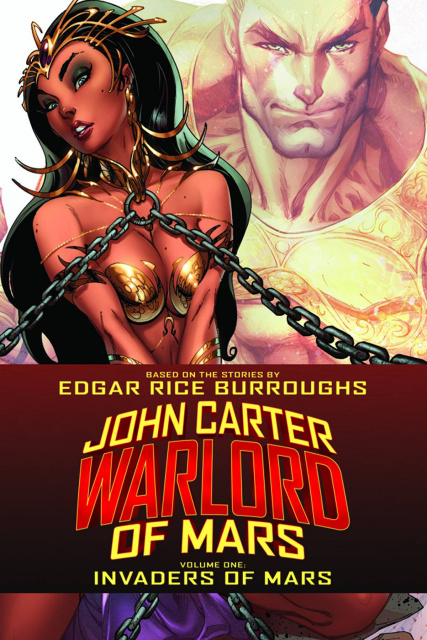 John Carter: Warlord of Mars Vol. 1: Invaders of Mars