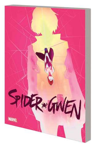 Spider-Gwen Vol. 3: Long-Distance
