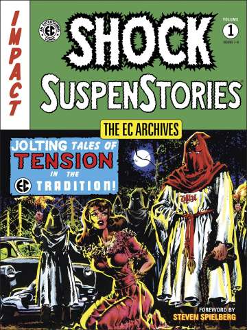 The EC Archives: Shock SuspenStories
