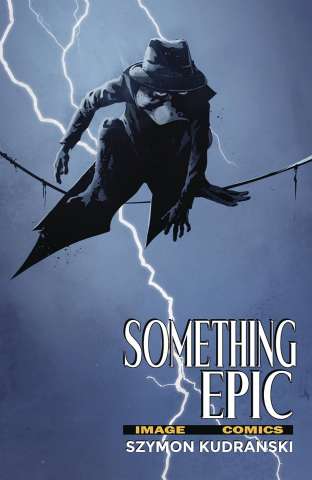 Something Epic #11 (Kudranski Cover)