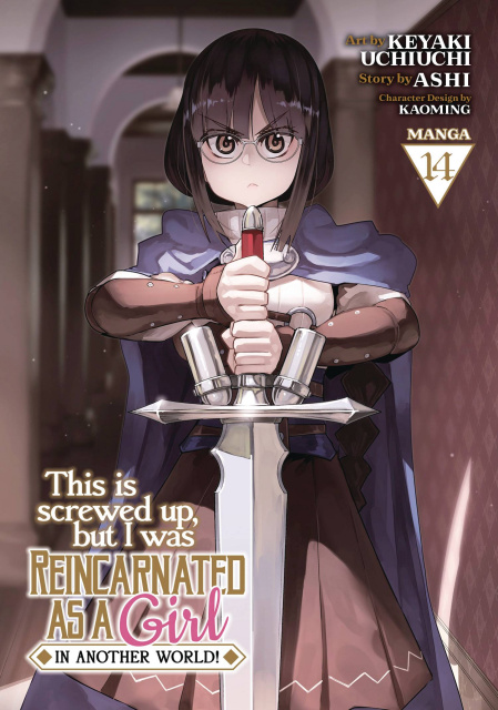 This Is Screwed Up, but I Was Reincarnated as a GIRL in Another World! Vol. 14