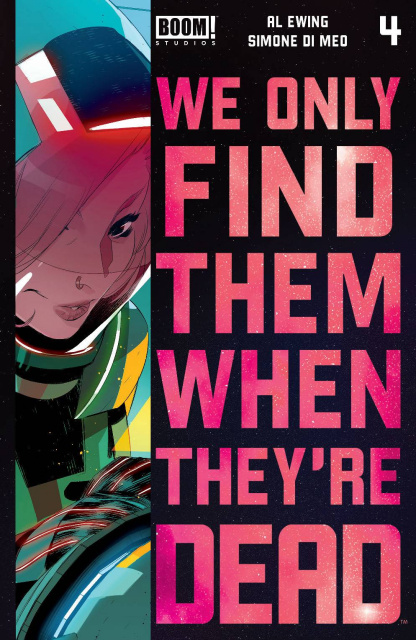 We Only Find Them When They're Dead #4 (2nd Printing)