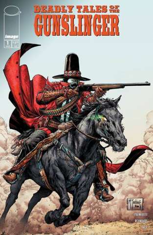 Spawn: Deadly Tales of the Gunslinger #1 (McFarlane Cover)