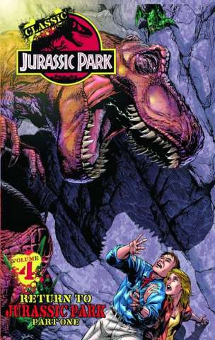 Classic Jurassic Park Vol. 4: Return to Jurassic Park