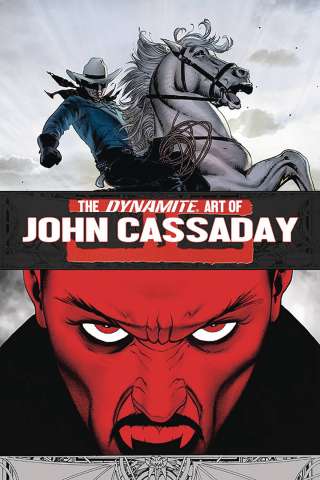 The Dynamite Art of John Cassaday (Signed Edition)