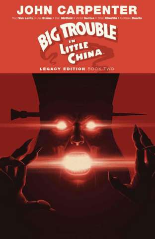 Big Trouble in Little China Vol. 2 (Legacy Edition)