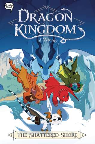 Dragon Kingdom of Wrenly Vol. 8: The Shattered Shore