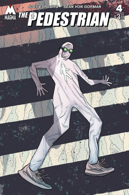 The Pedestrian #4 (Von Gorman Cover)