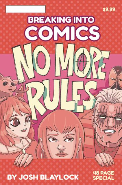 Breaking Into Comics: No More Rules