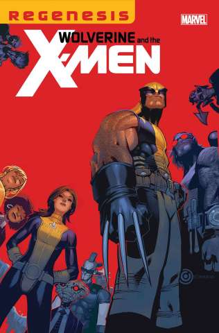 Wolverine and the X-Men #1 (True Believers)