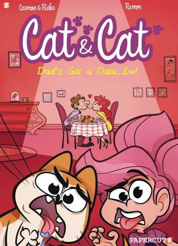 Cat & Cat Vol. 3: Dad's Got A Date... Ew!