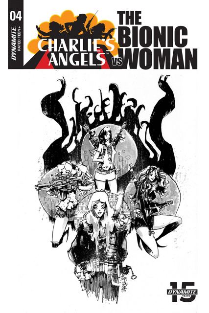 Charlie's Angels vs. The Bionic Woman #4 (10 Copy Mahfood B&W Cover)