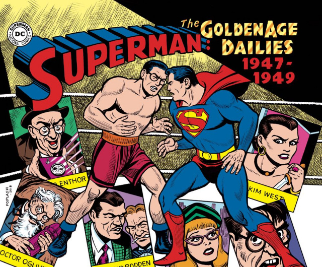 Superman: The Golden Age Newspaper Dailies 1947-1949
