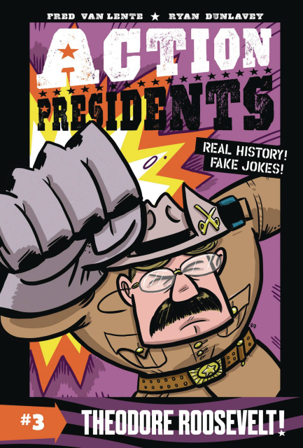 Action Presidents Vol. 3: Theodore Roosevelt