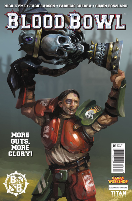 Blood Bowl: More Guts, More Glory! #4 (Sondered Cover)