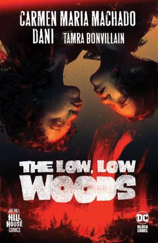 The Low, Low Woods